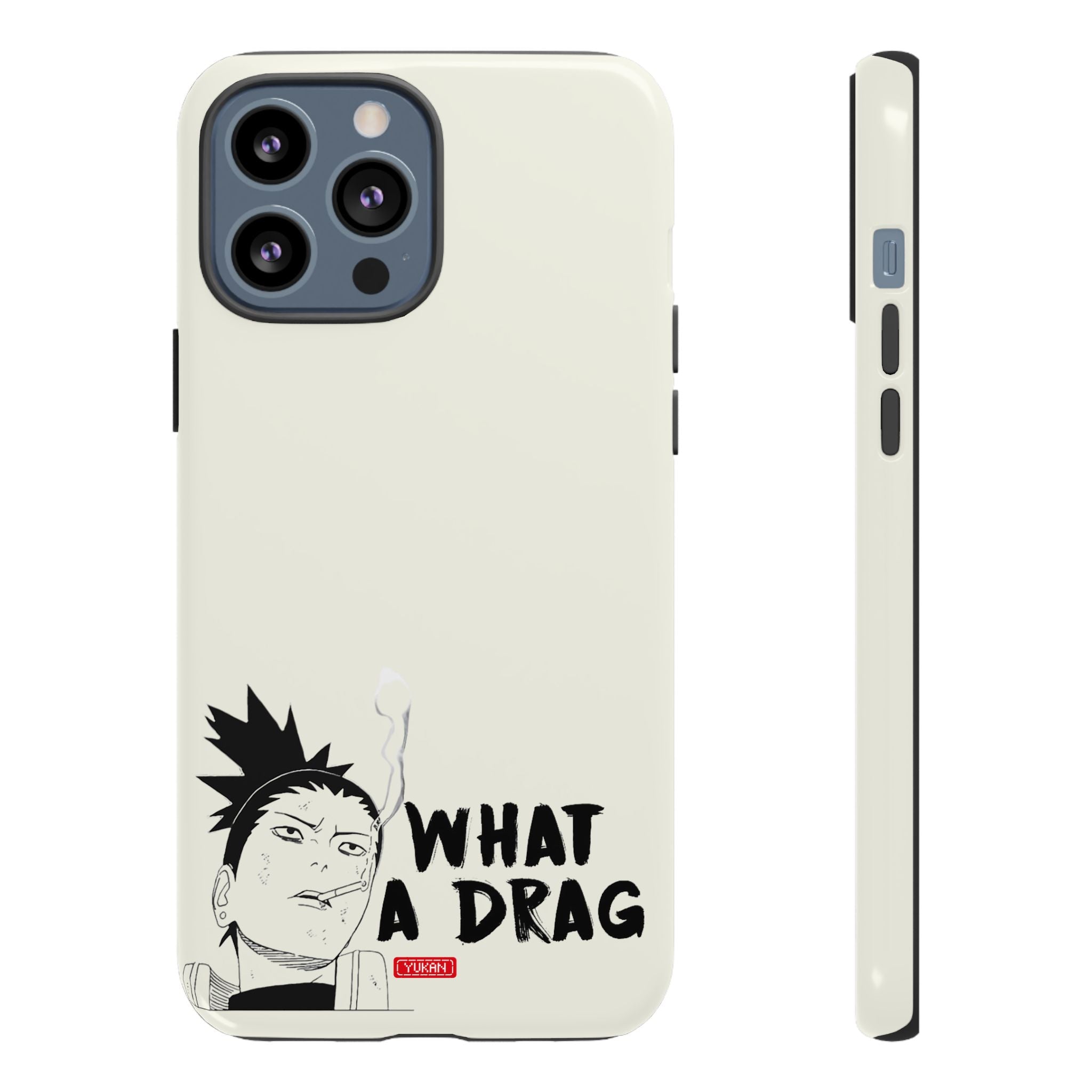 Tough Case - Shikamaru "What a Drag" - Yukan Iconic