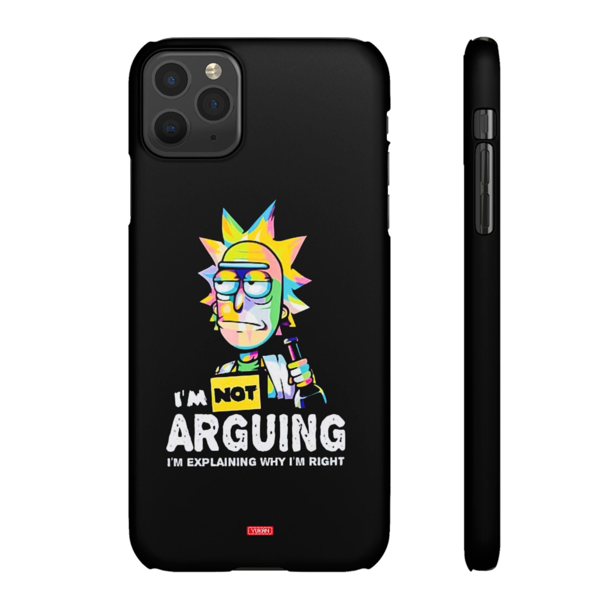 Snap Cases - "I Don't Arguing" - Yukan Iconic