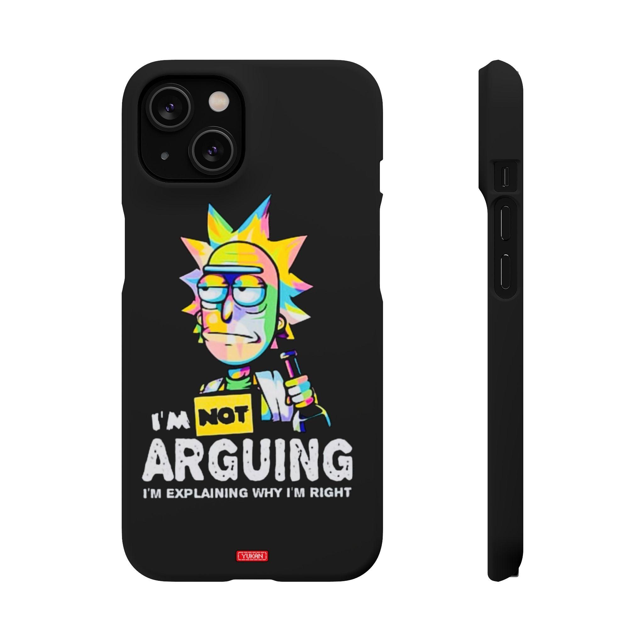 Snap Cases - "I Don't Arguing" - Yukan Iconic