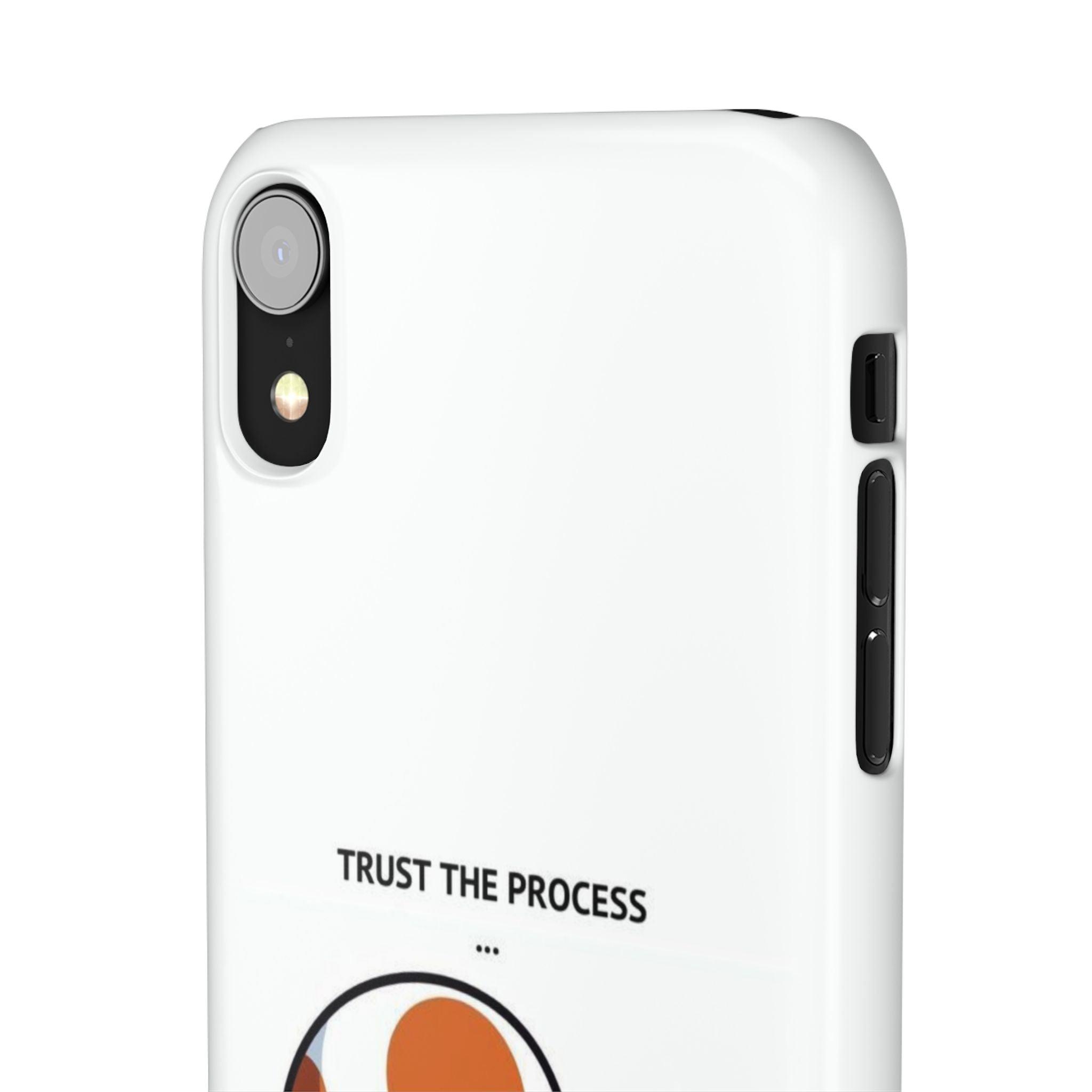 Snap Cases - "Trust The Process" - Yukan Iconic