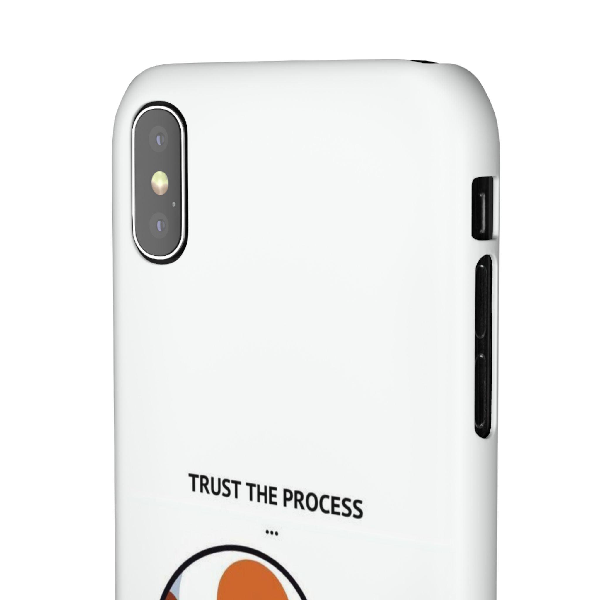 Snap Cases - "Trust The Process" - Yukan Iconic