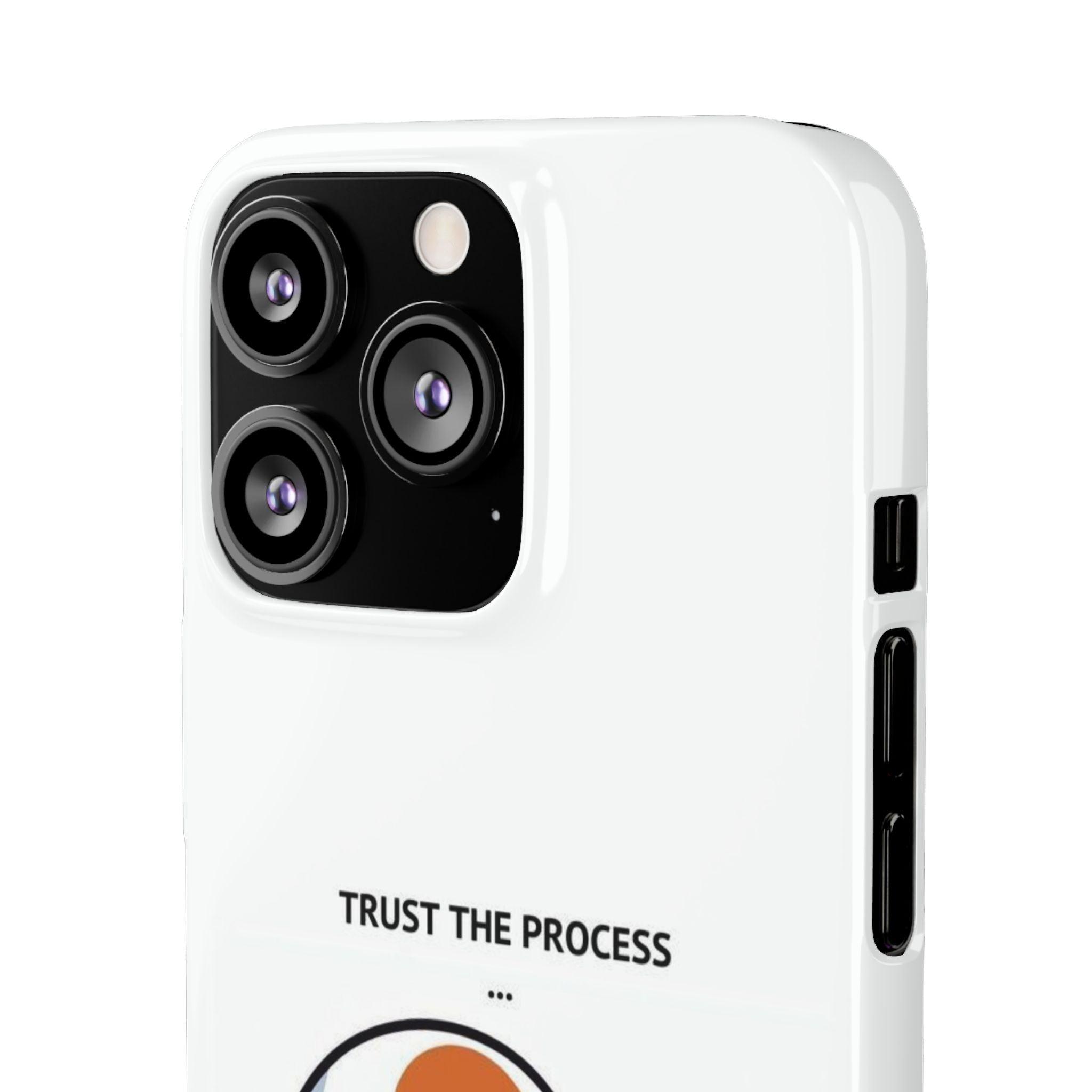 Snap Cases - "Trust The Process" - Yukan Iconic