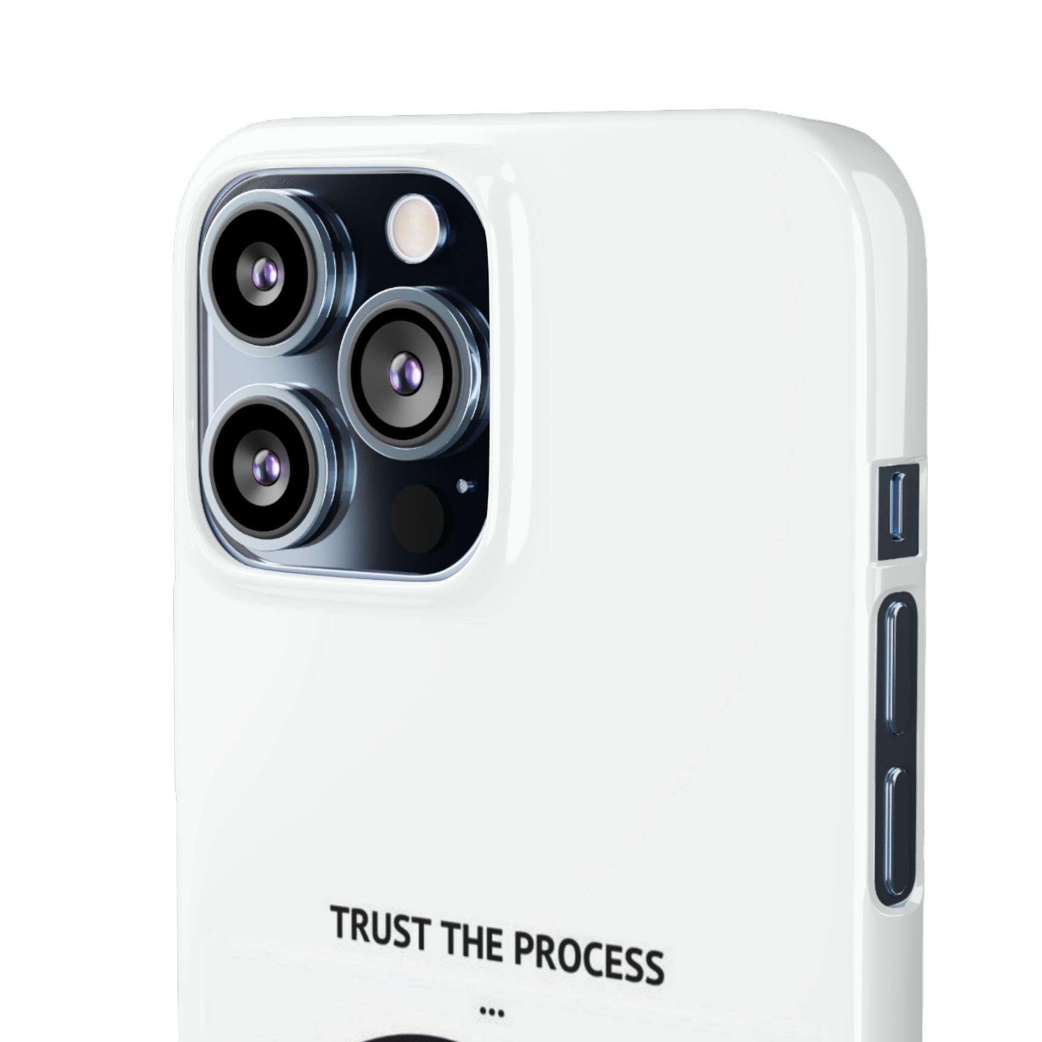 Snap Cases - "Trust The Process" - Yukan Iconic