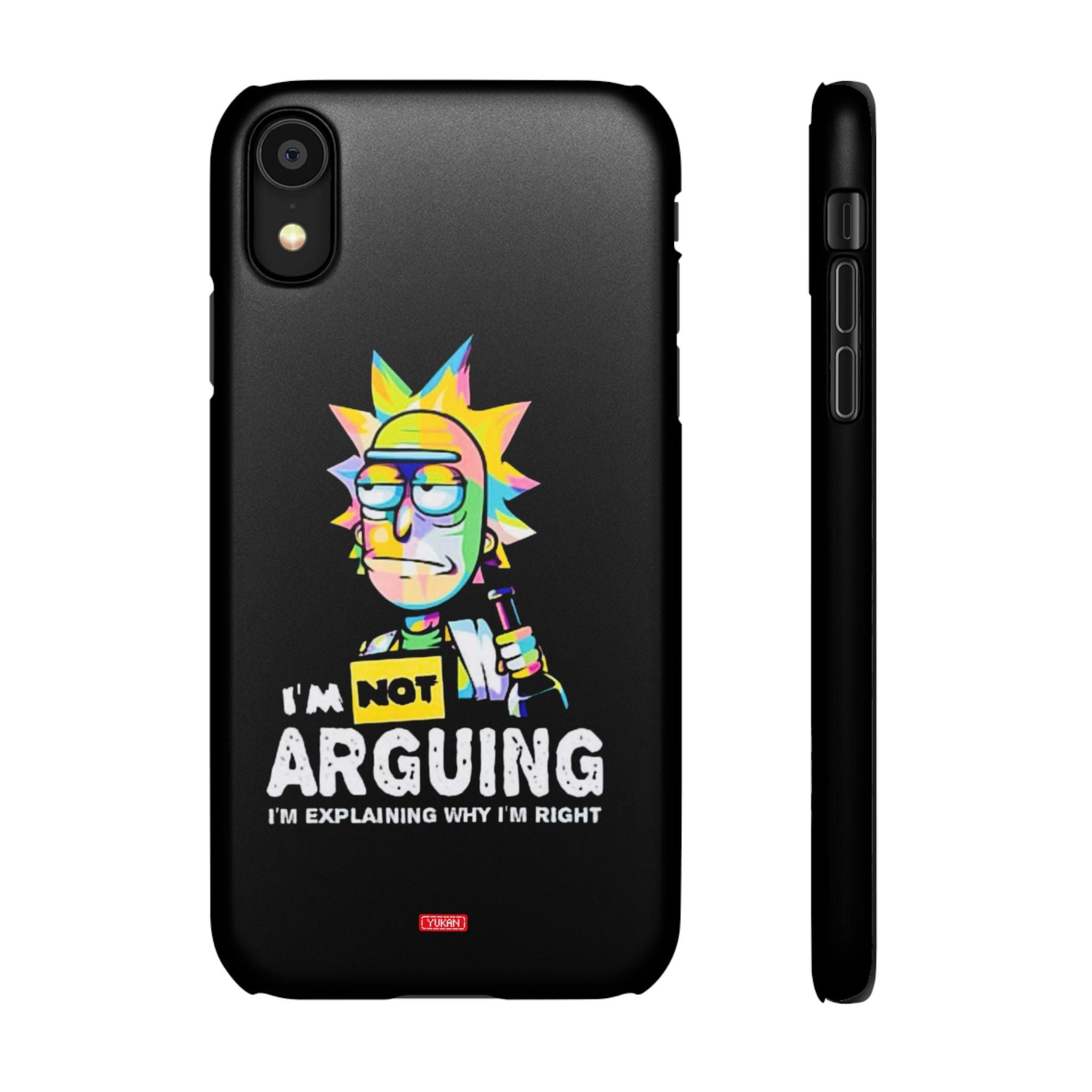 Snap Cases - "I Don't Arguing" - Yukan Iconic