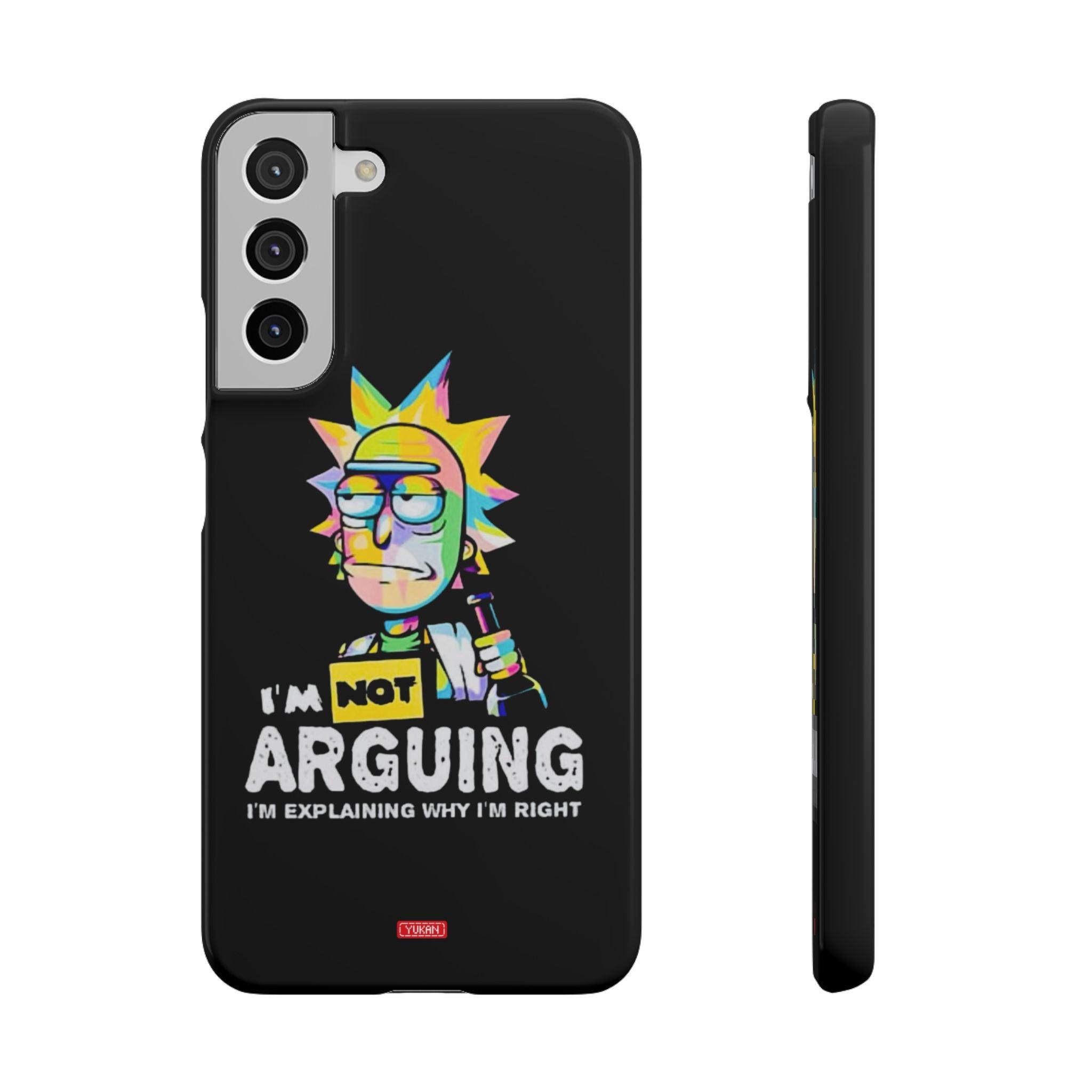 Snap Cases - "I Don't Arguing" - Yukan Iconic