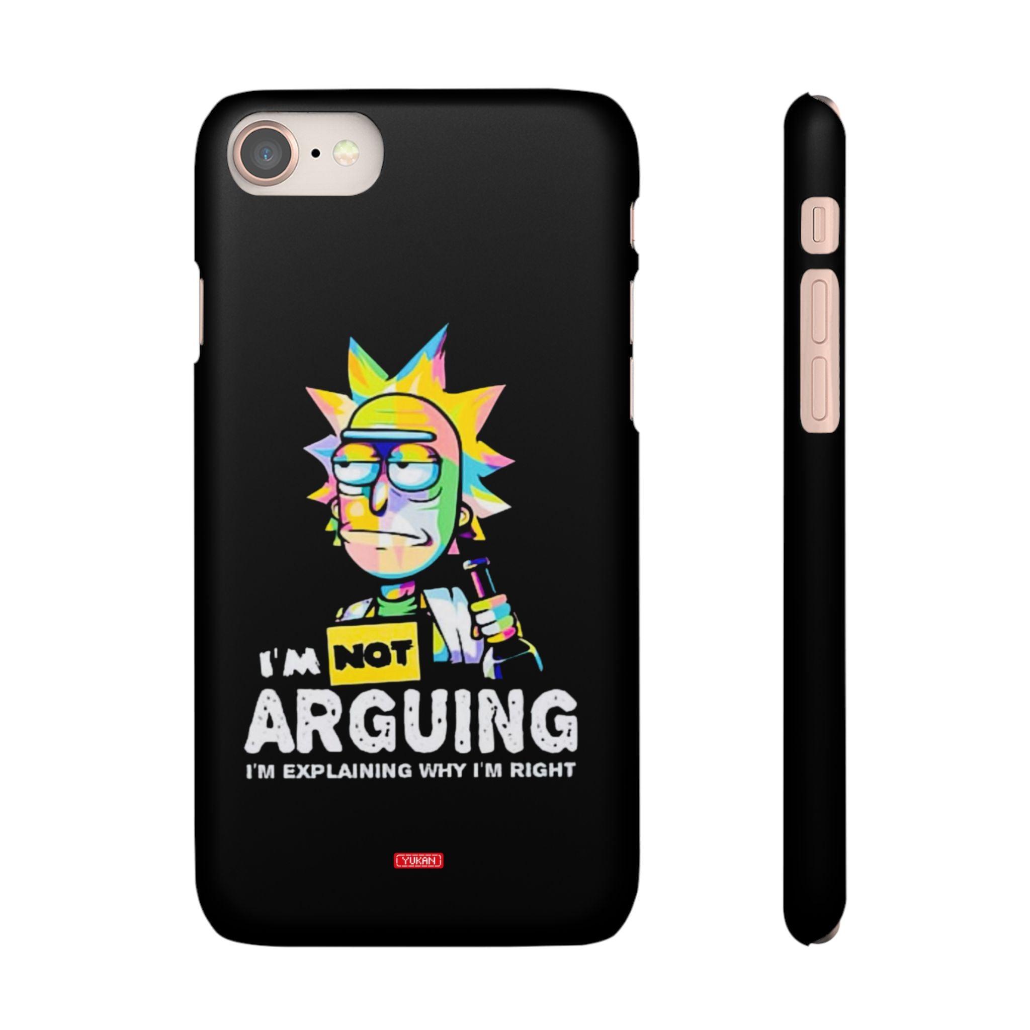 Snap Cases - "I Don't Arguing" - Yukan Iconic