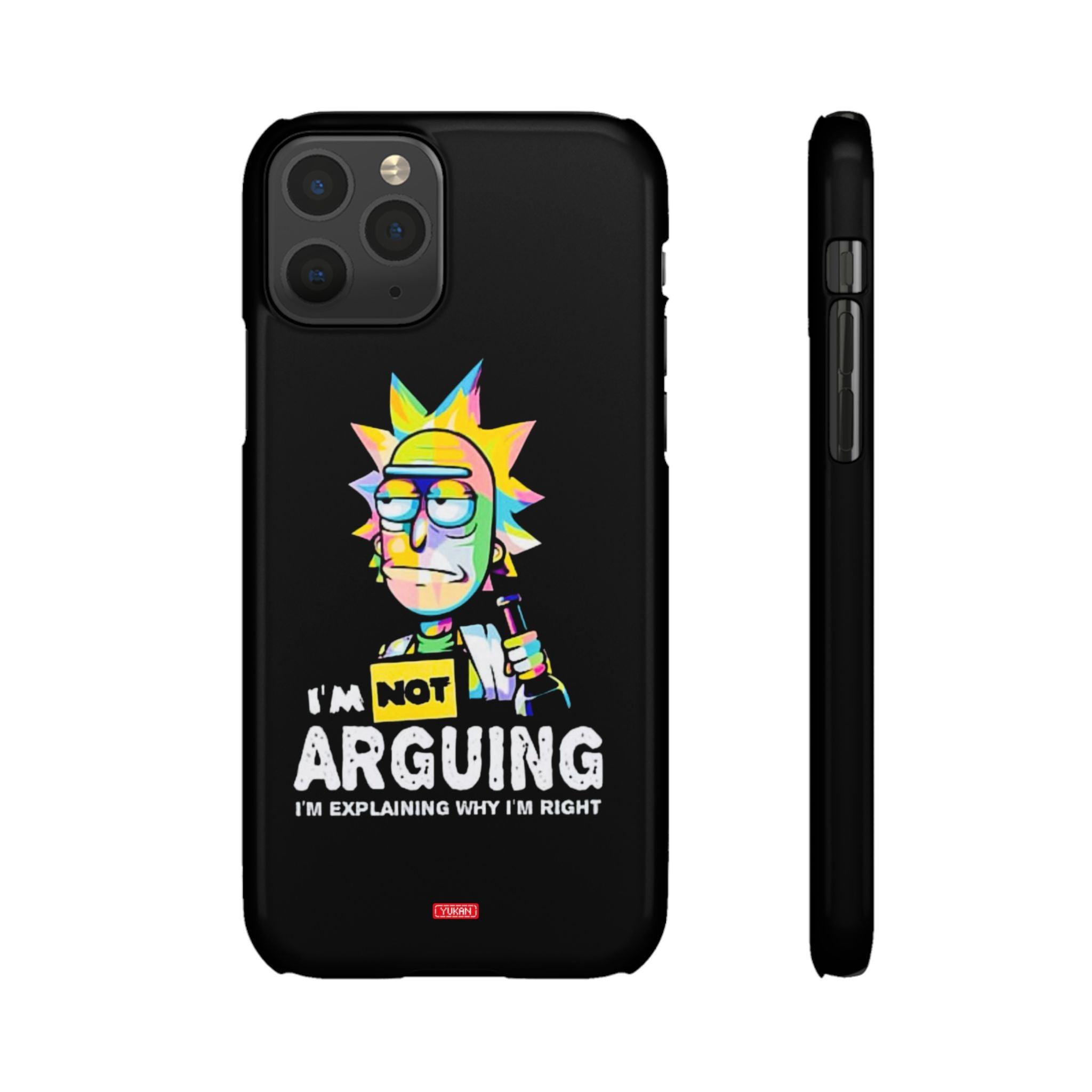 Snap Cases - "I Don't Arguing" - Yukan Iconic