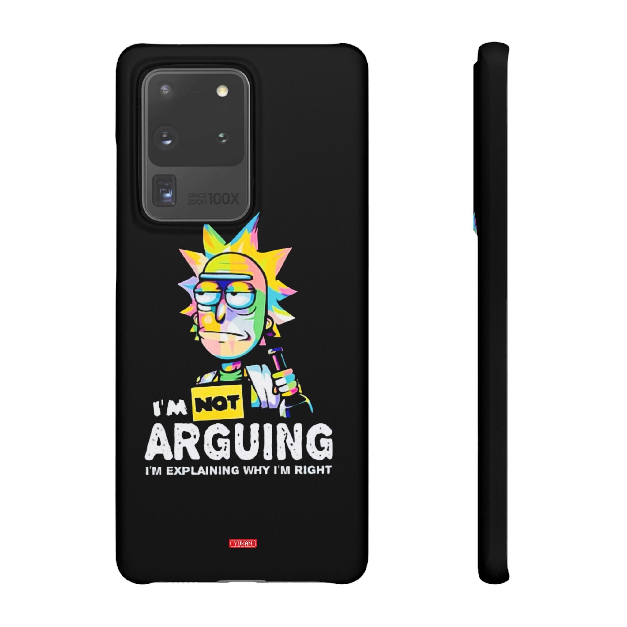 Snap Cases - "I Don't Arguing" - Yukan Iconic