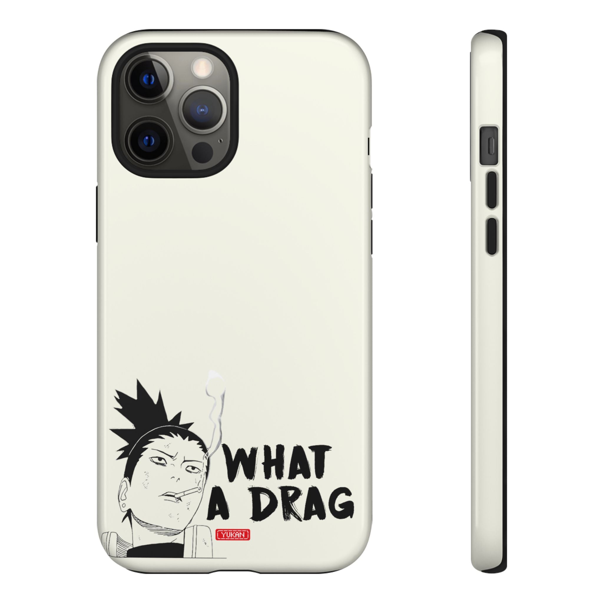 Tough Case - Shikamaru "What a Drag" - Yukan Iconic