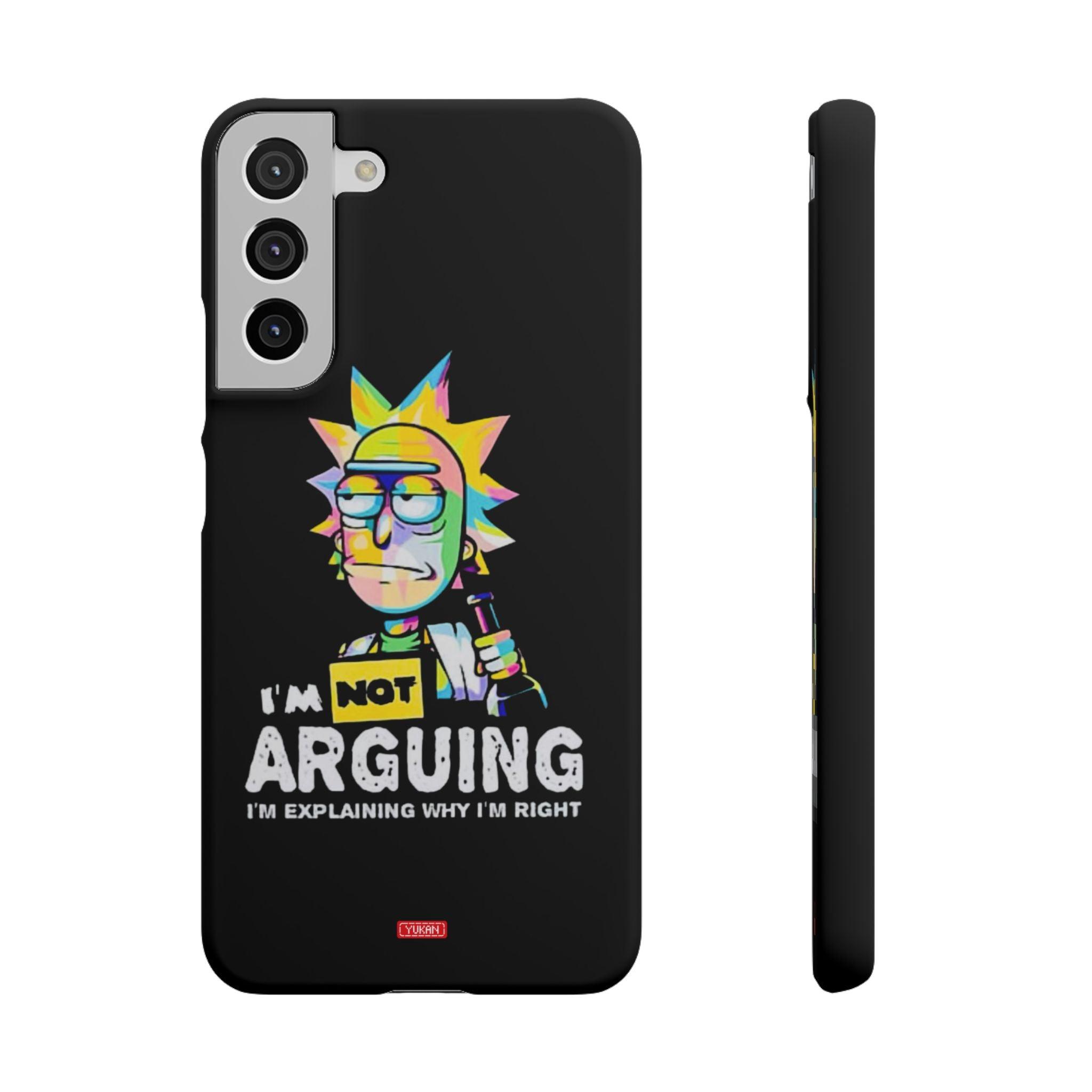 Snap Cases - "I Don't Arguing" - Yukan Iconic