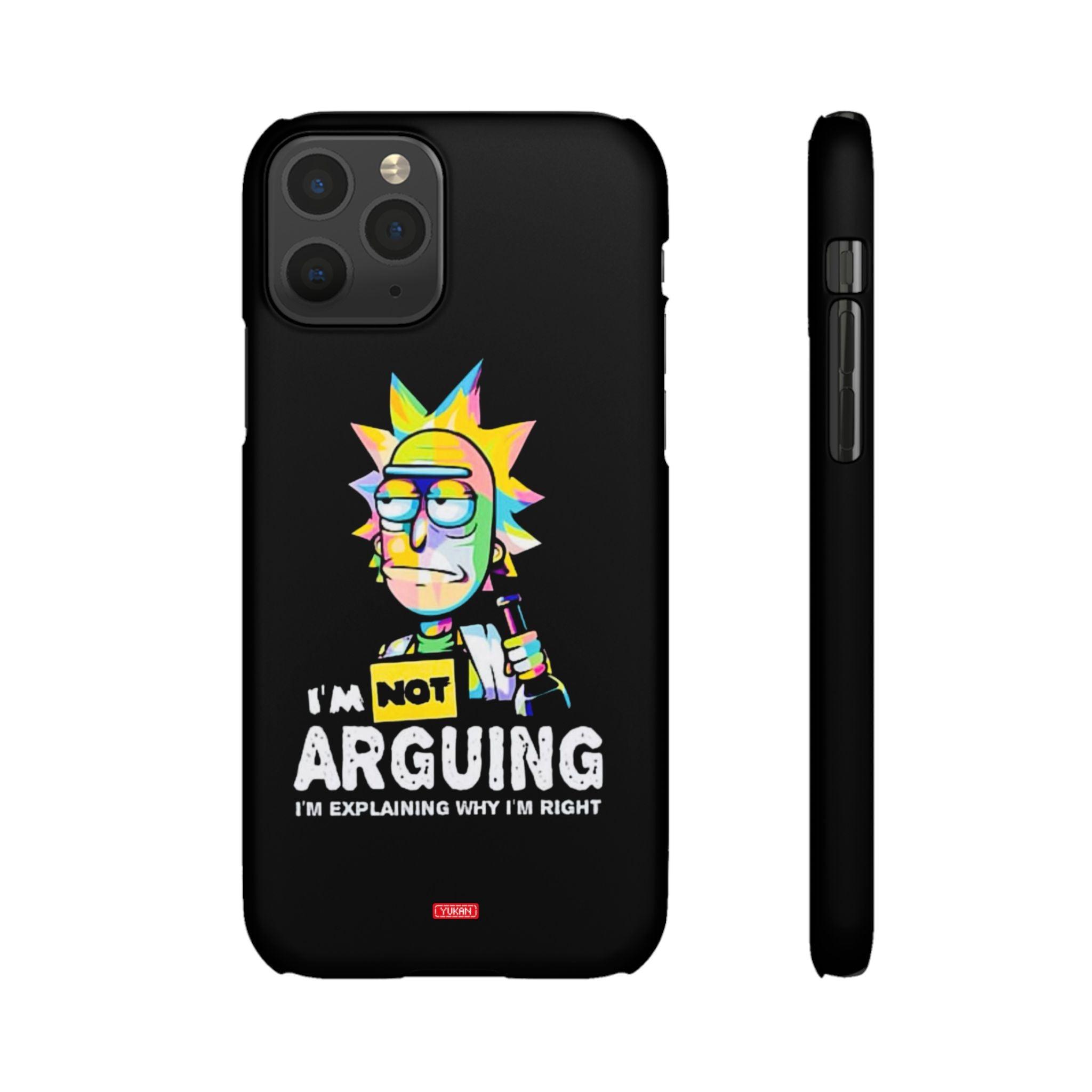 Snap Cases - "I Don't Arguing" - Yukan Iconic