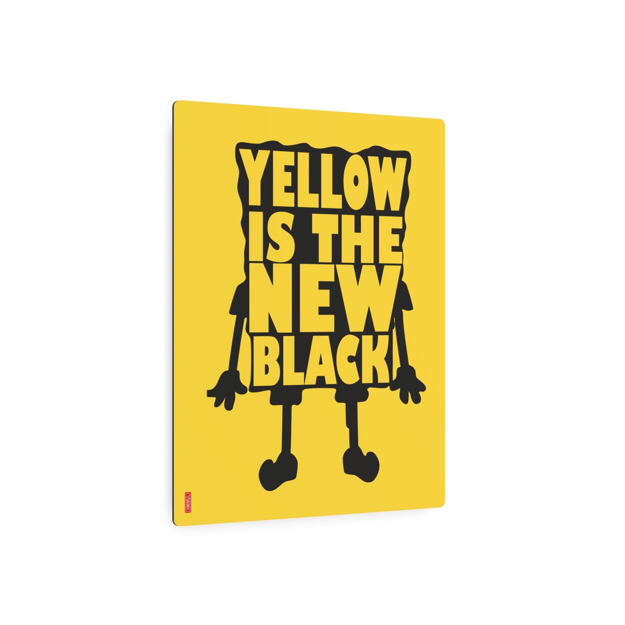 Aluminium Artwork - Yellow is the new black - Yukan Iconic