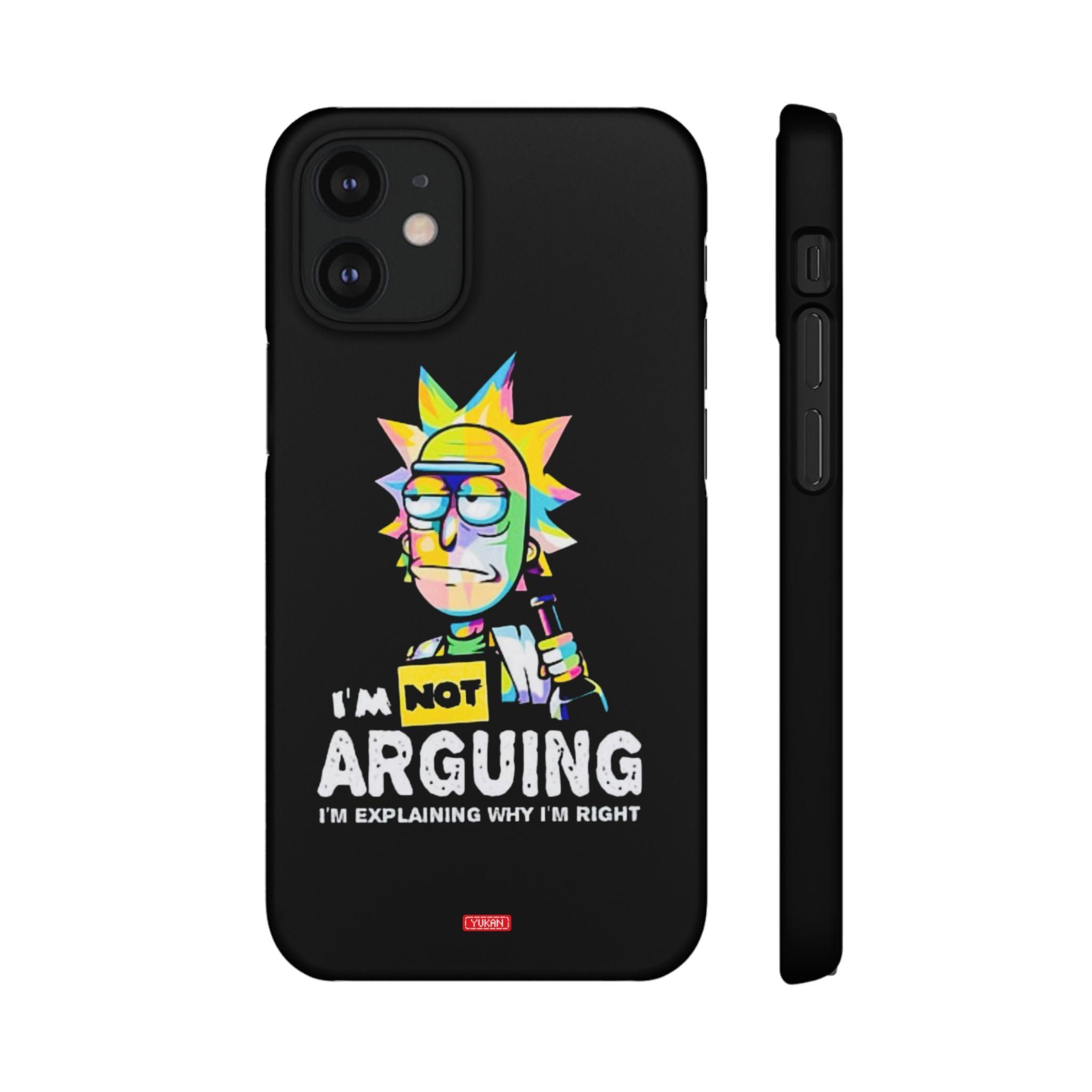 Snap Cases - "I Don't Arguing" - Yukan Iconic