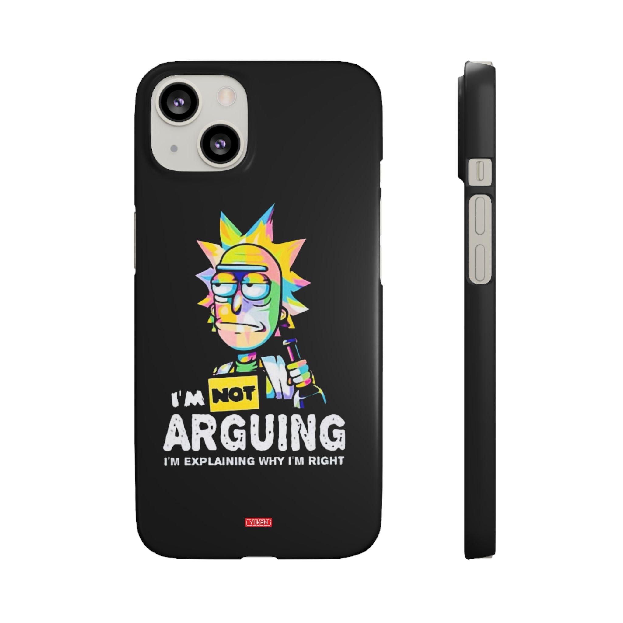 Snap Cases - "I Don't Arguing" - Yukan Iconic