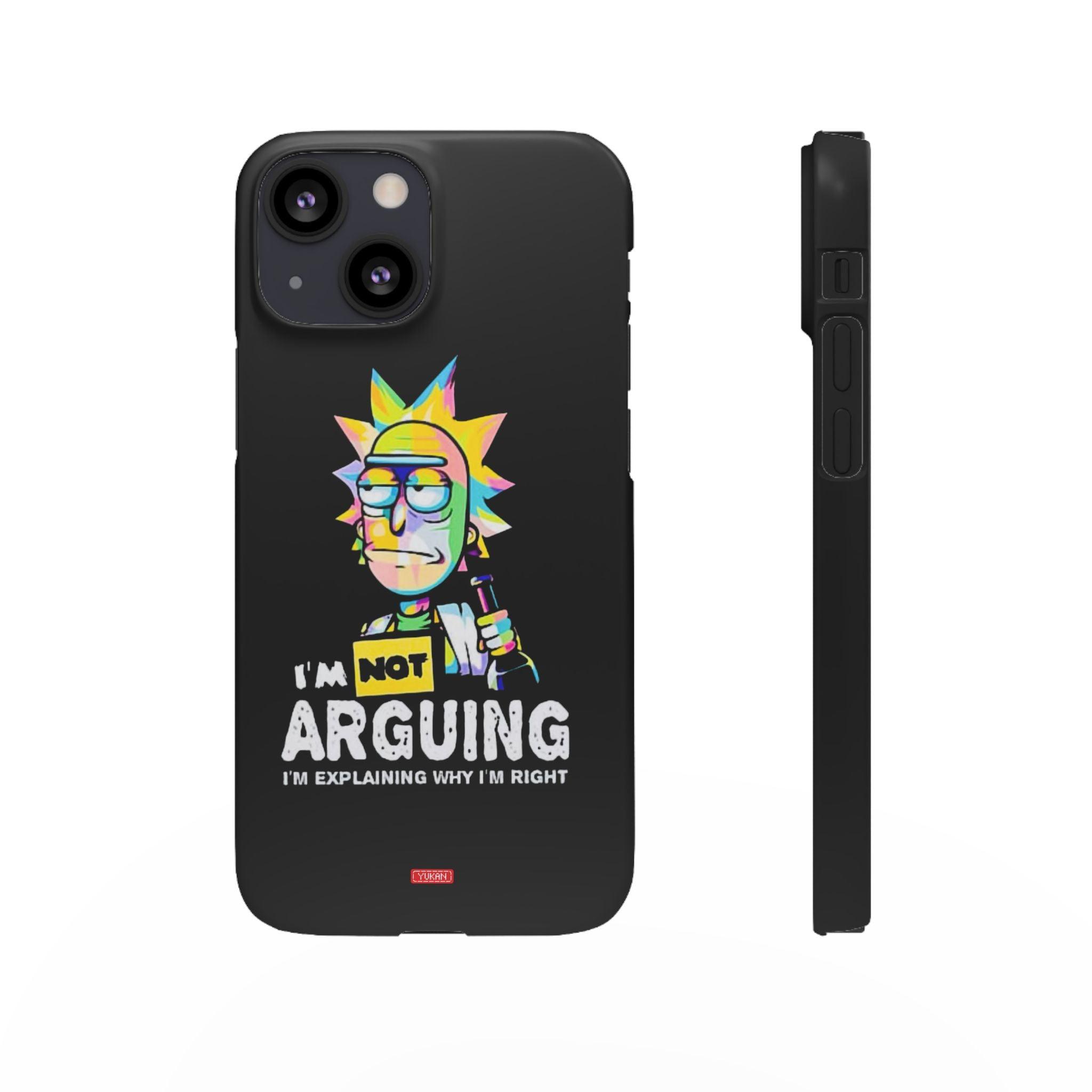 Snap Cases - "I Don't Arguing" - Yukan Iconic