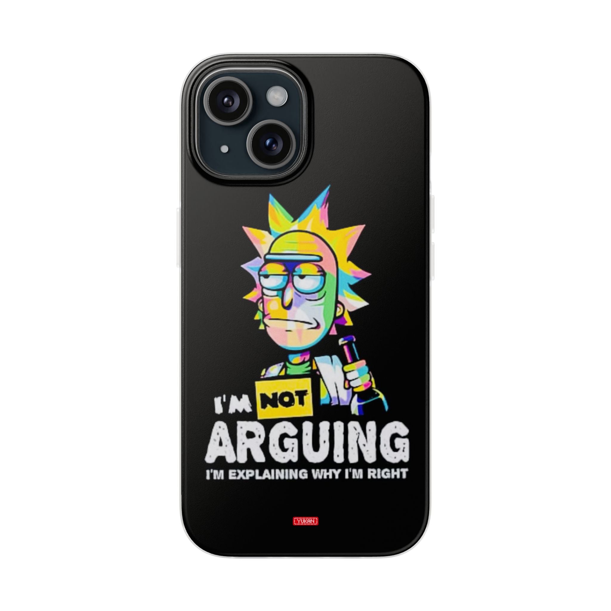 Flexi Cases - "I Don't Arguing"