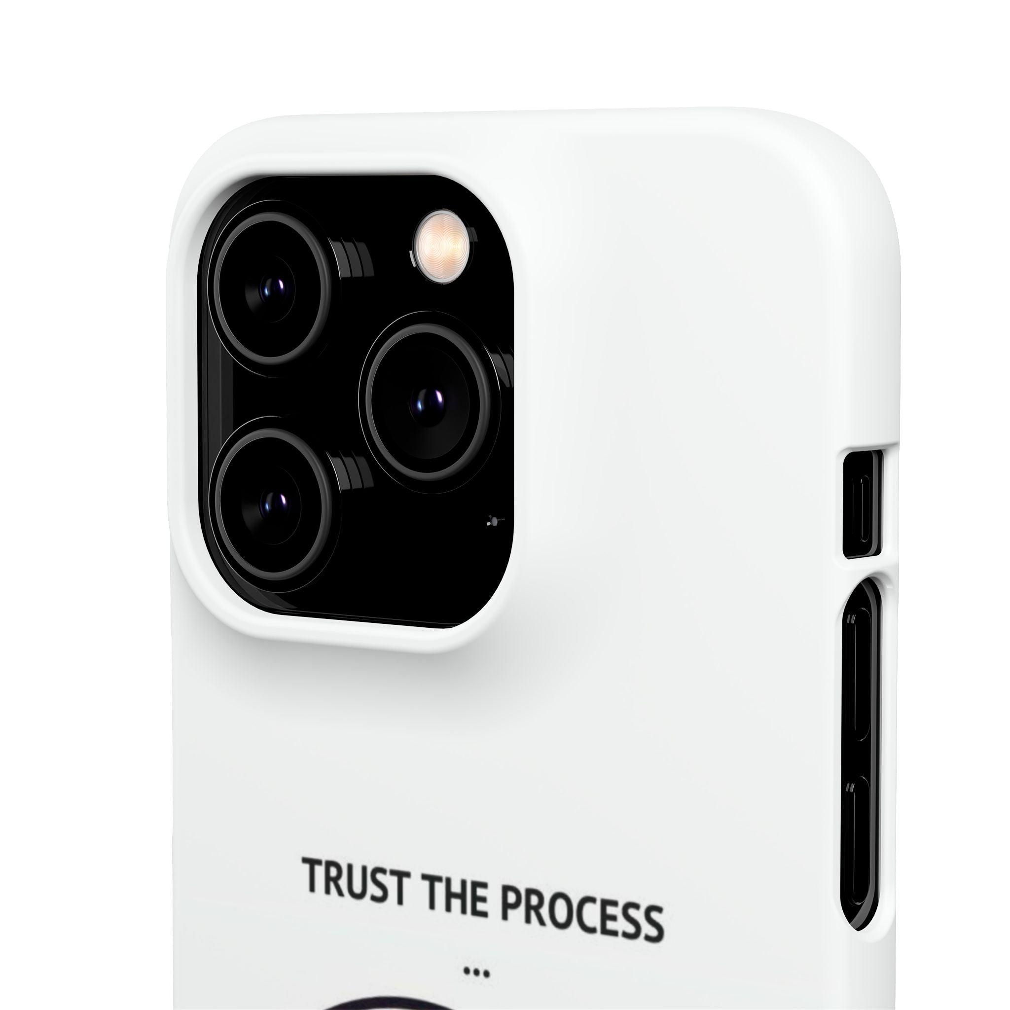 Snap Cases - "Trust The Process" - Yukan Iconic