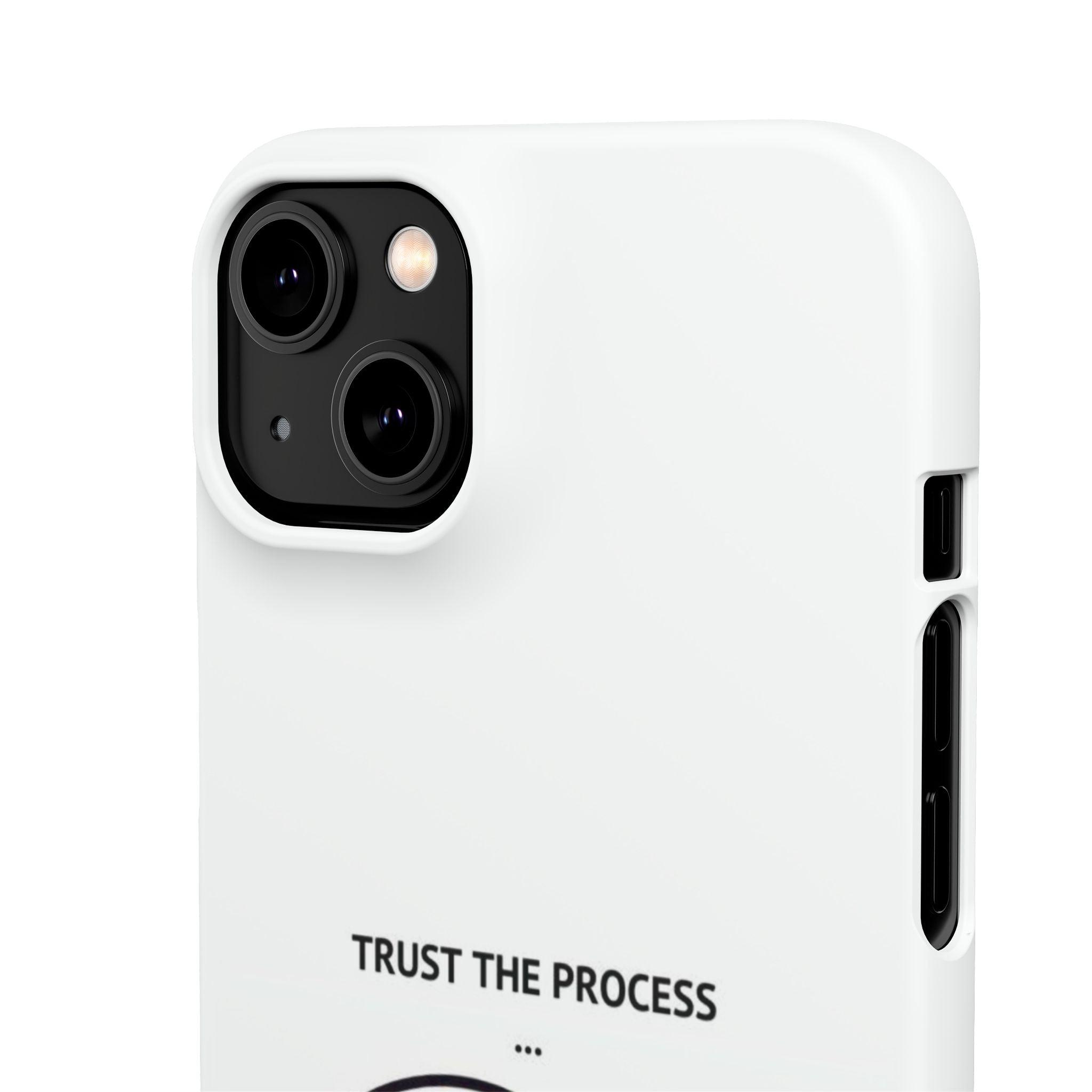 Snap Cases - "Trust The Process" - Yukan Iconic