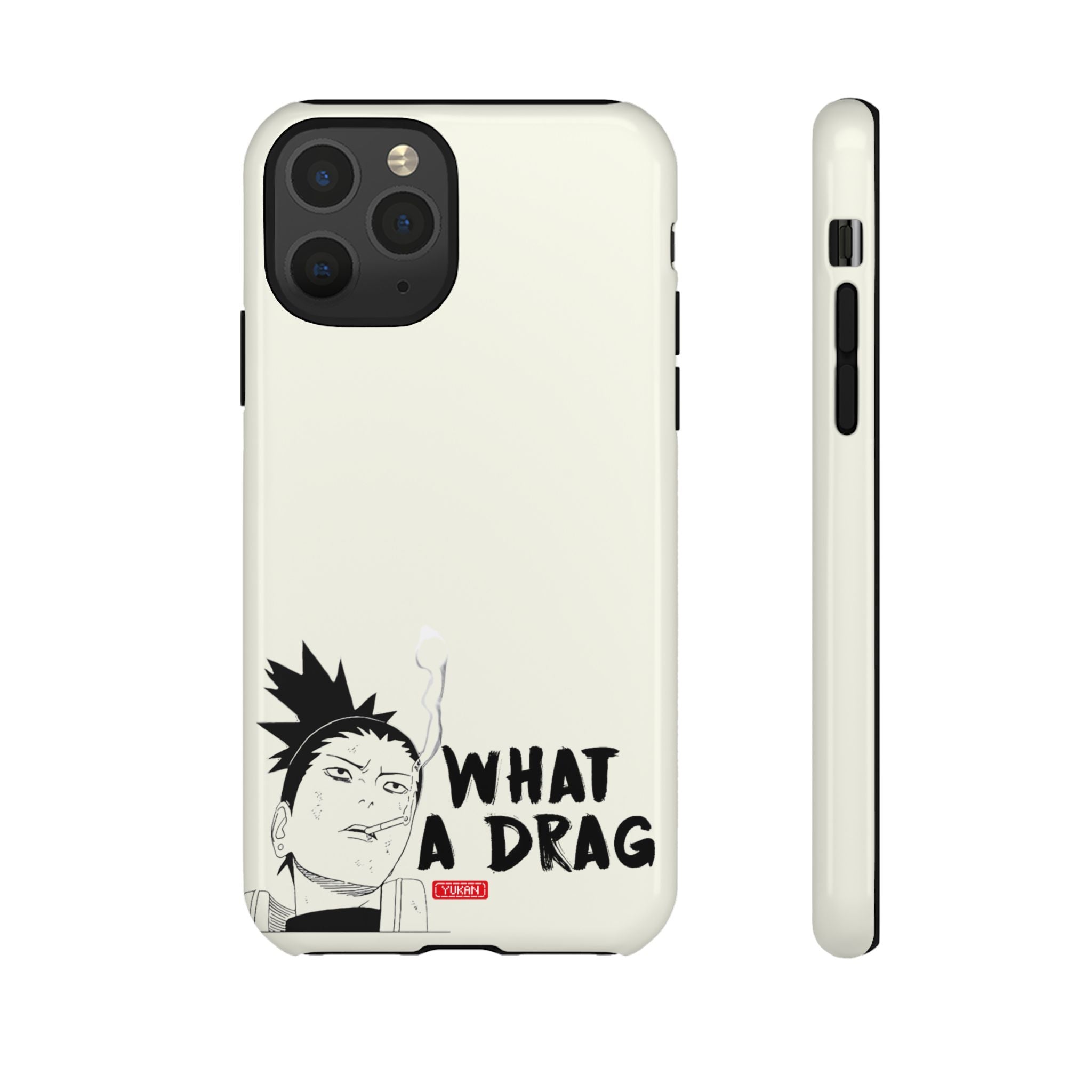 Tough Case - Shikamaru "What a Drag" - Yukan Iconic