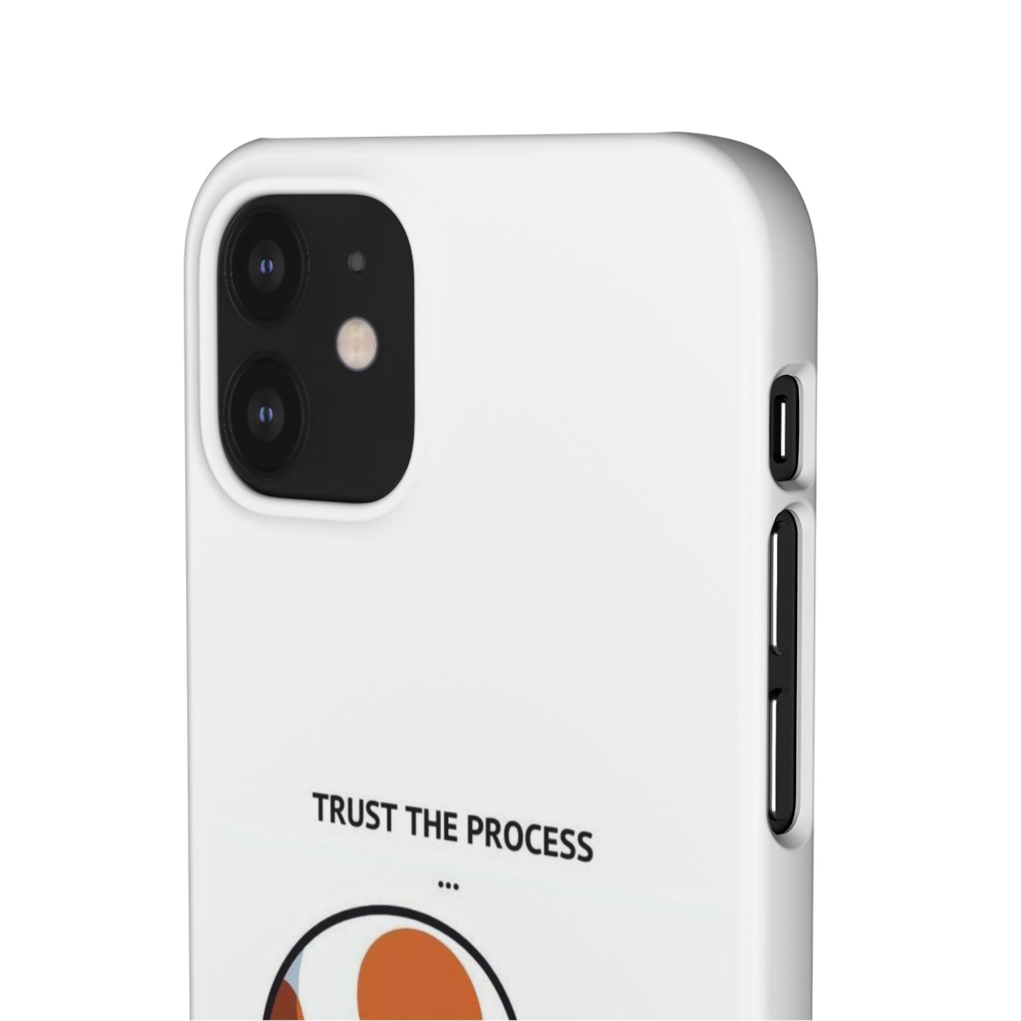 Snap Cases - "Trust The Process" - Yukan Iconic