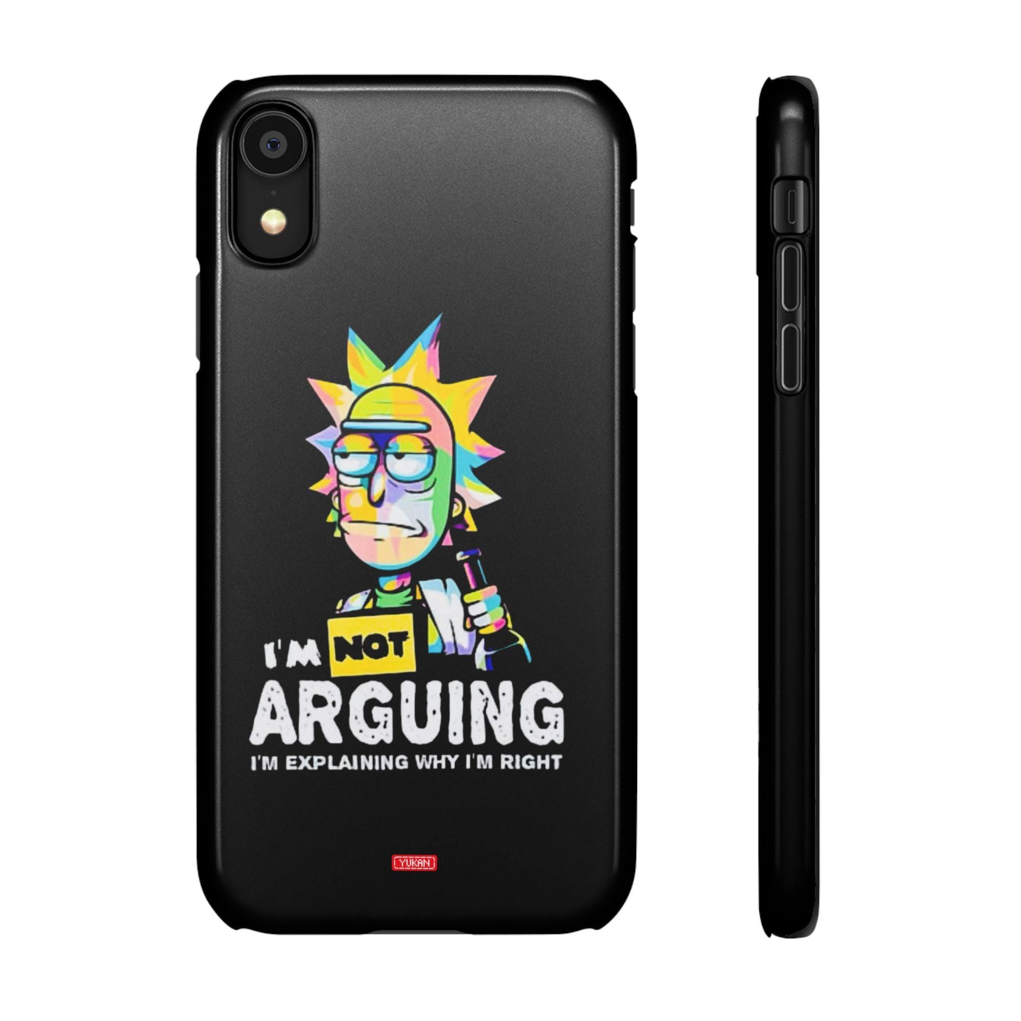 Snap Cases - "I Don't Arguing" - Yukan Iconic