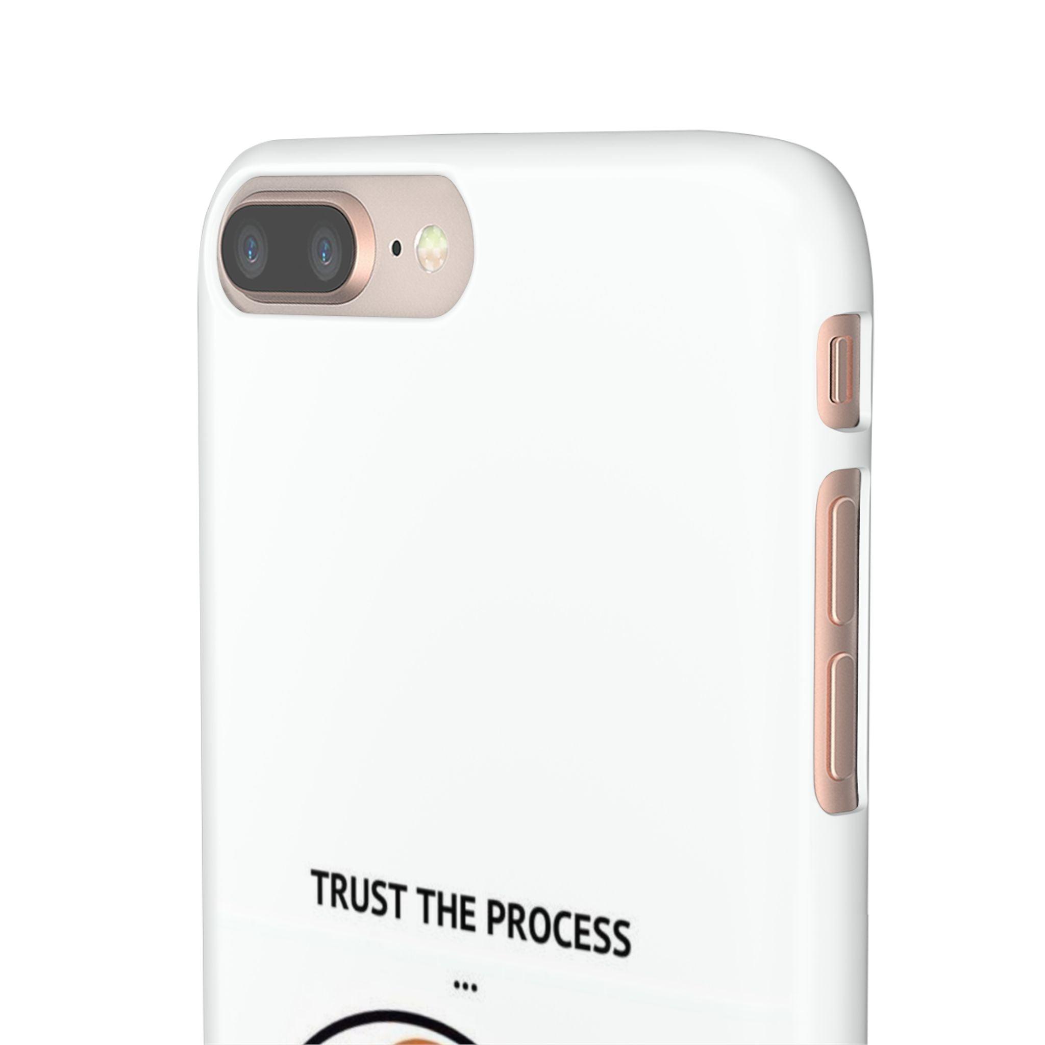 Snap Cases - "Trust The Process" - Yukan Iconic