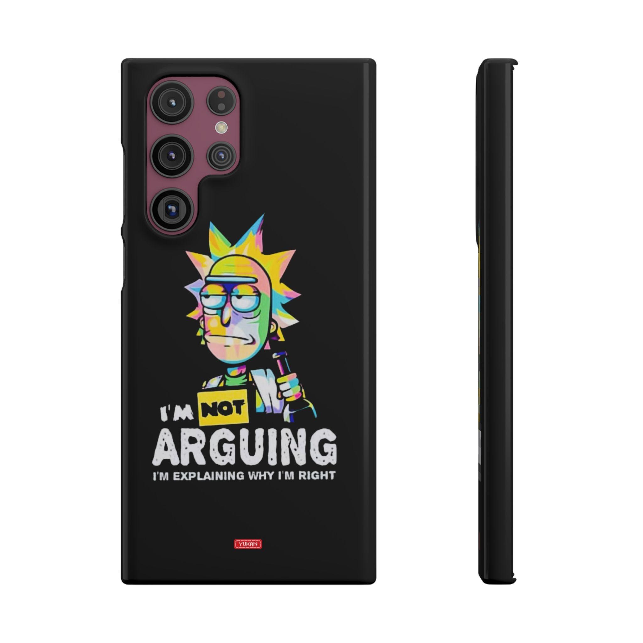 Snap Cases - "I Don't Arguing" - Yukan Iconic