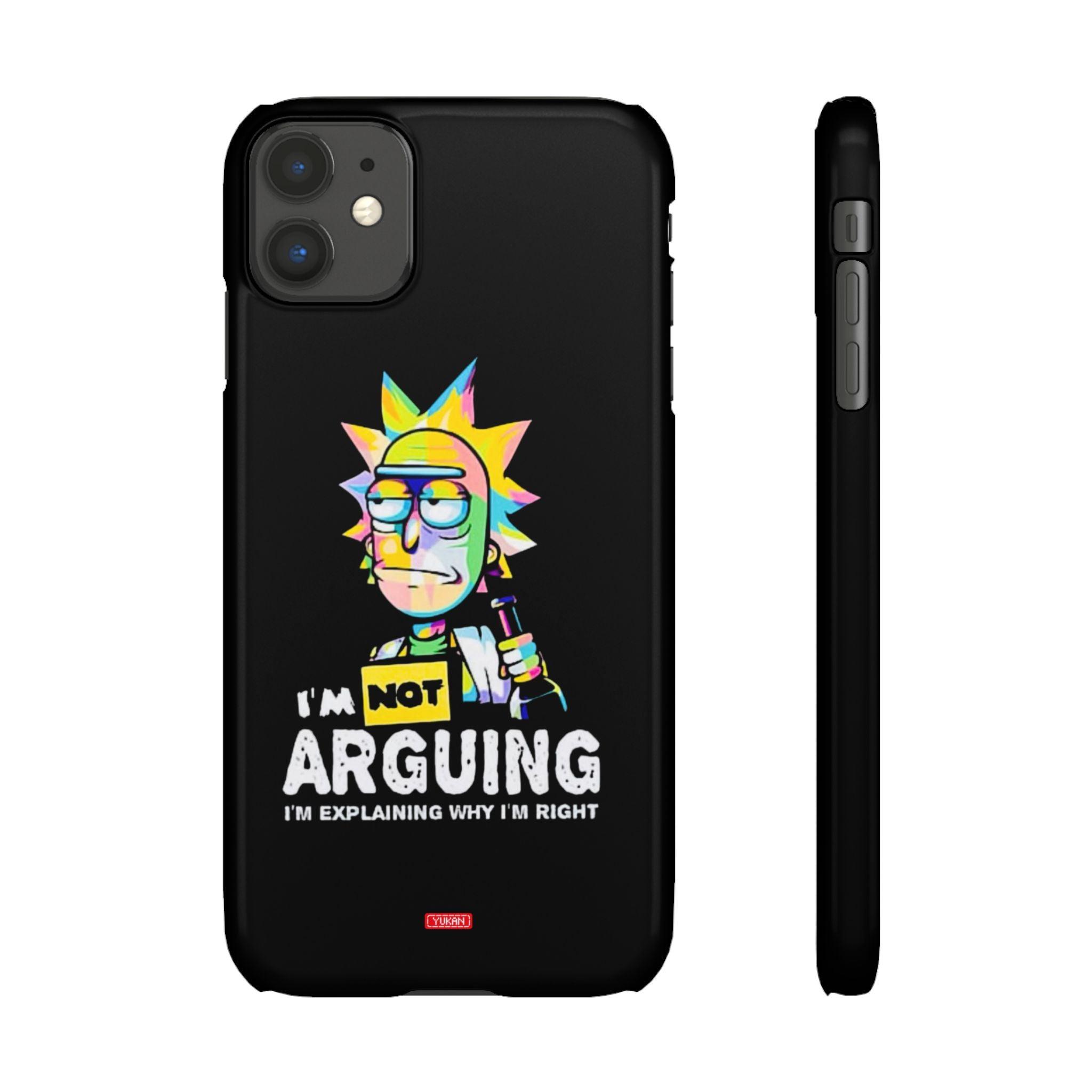 Snap Cases - "I Don't Arguing" - Yukan Iconic