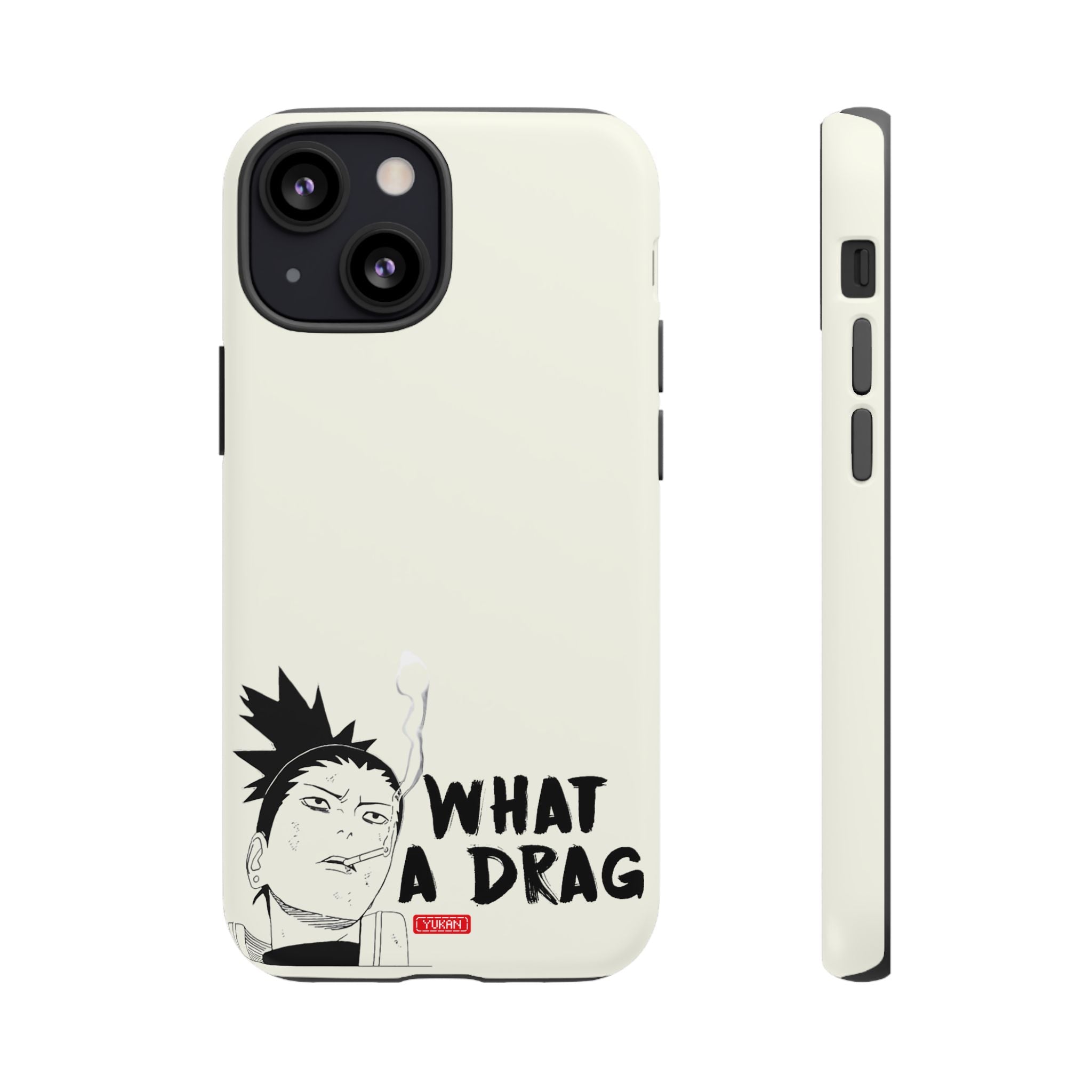 Tough Case - Shikamaru "What a Drag" - Yukan Iconic