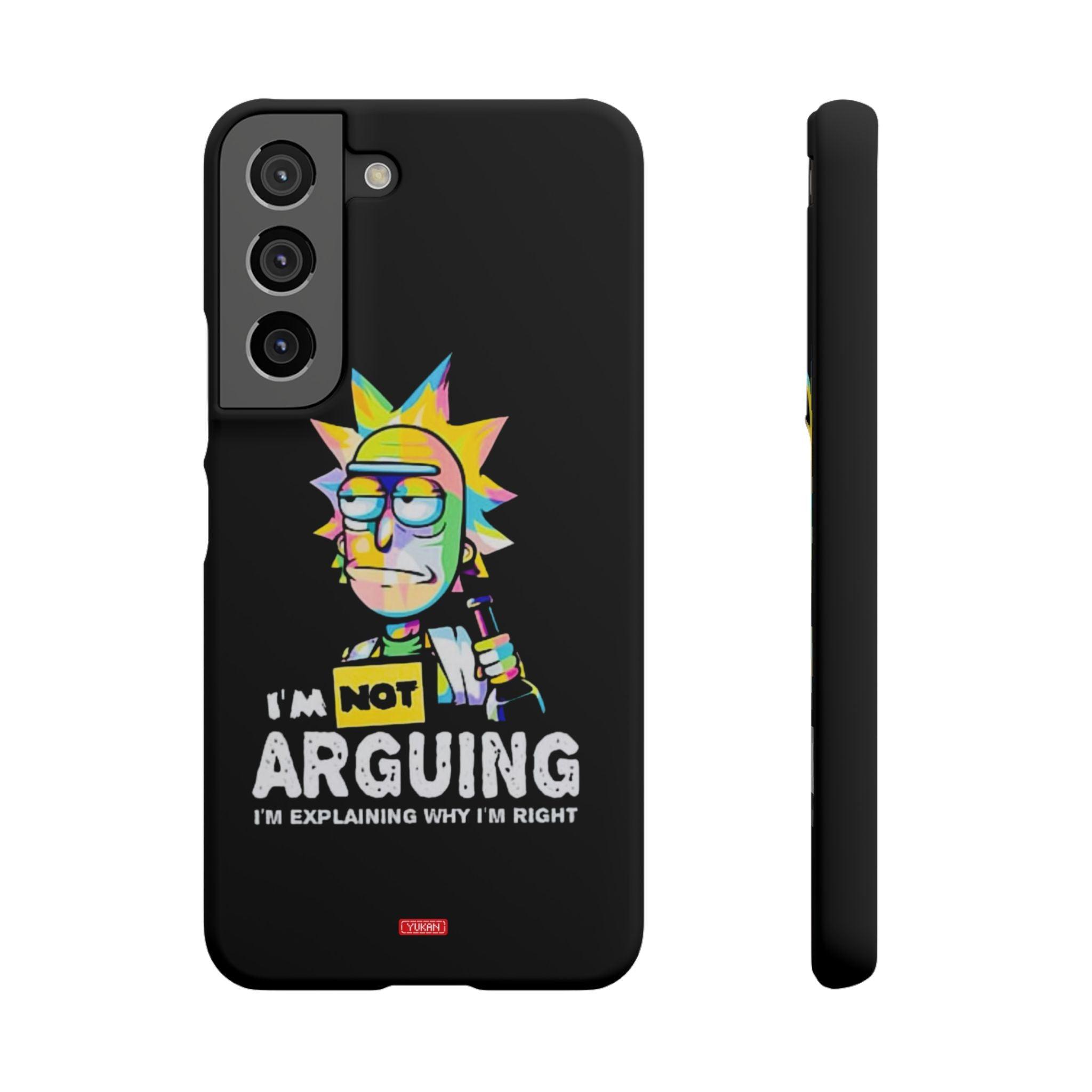 Snap Cases - "I Don't Arguing" - Yukan Iconic