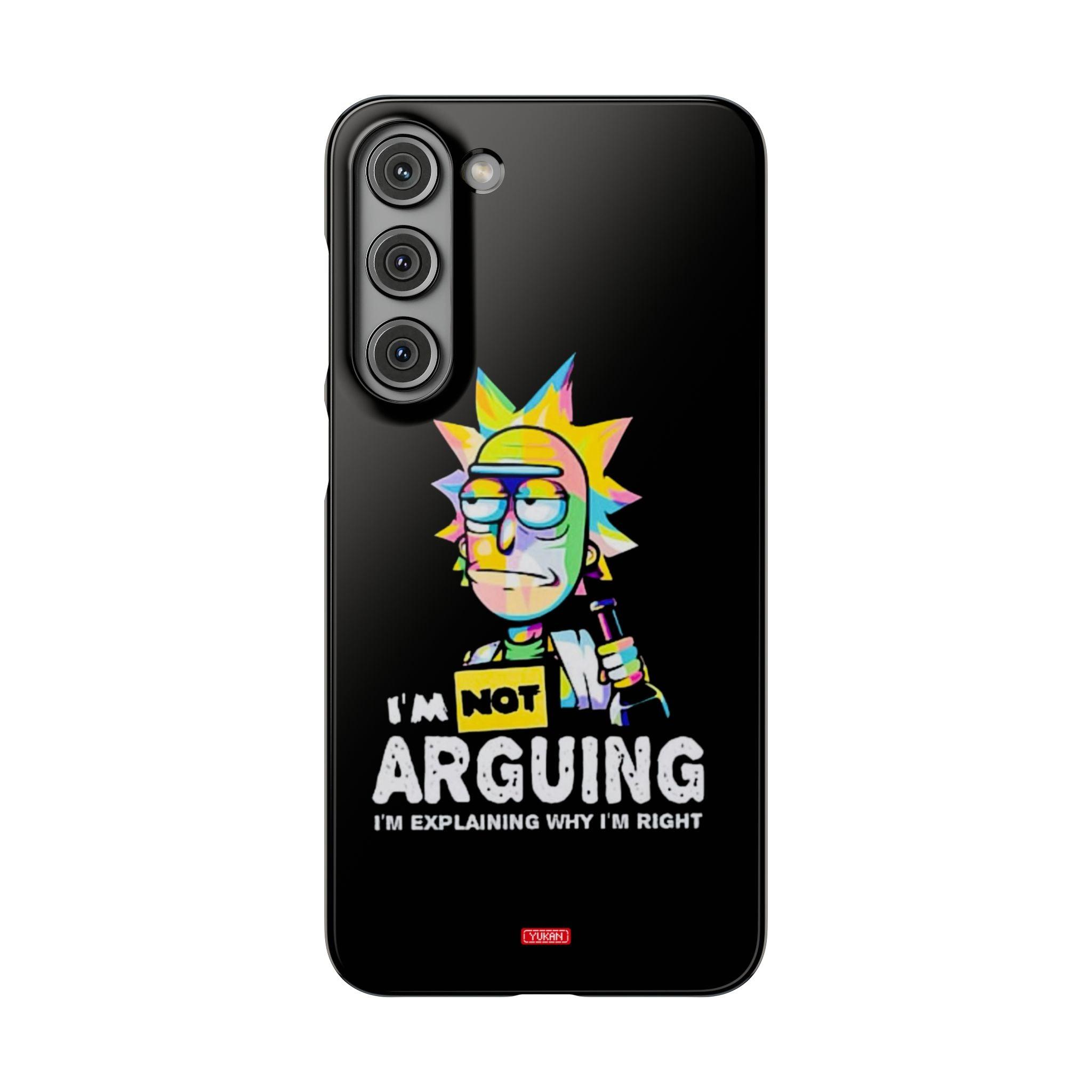 Snap Cases - "I Don't Arguing" - Yukan Iconic