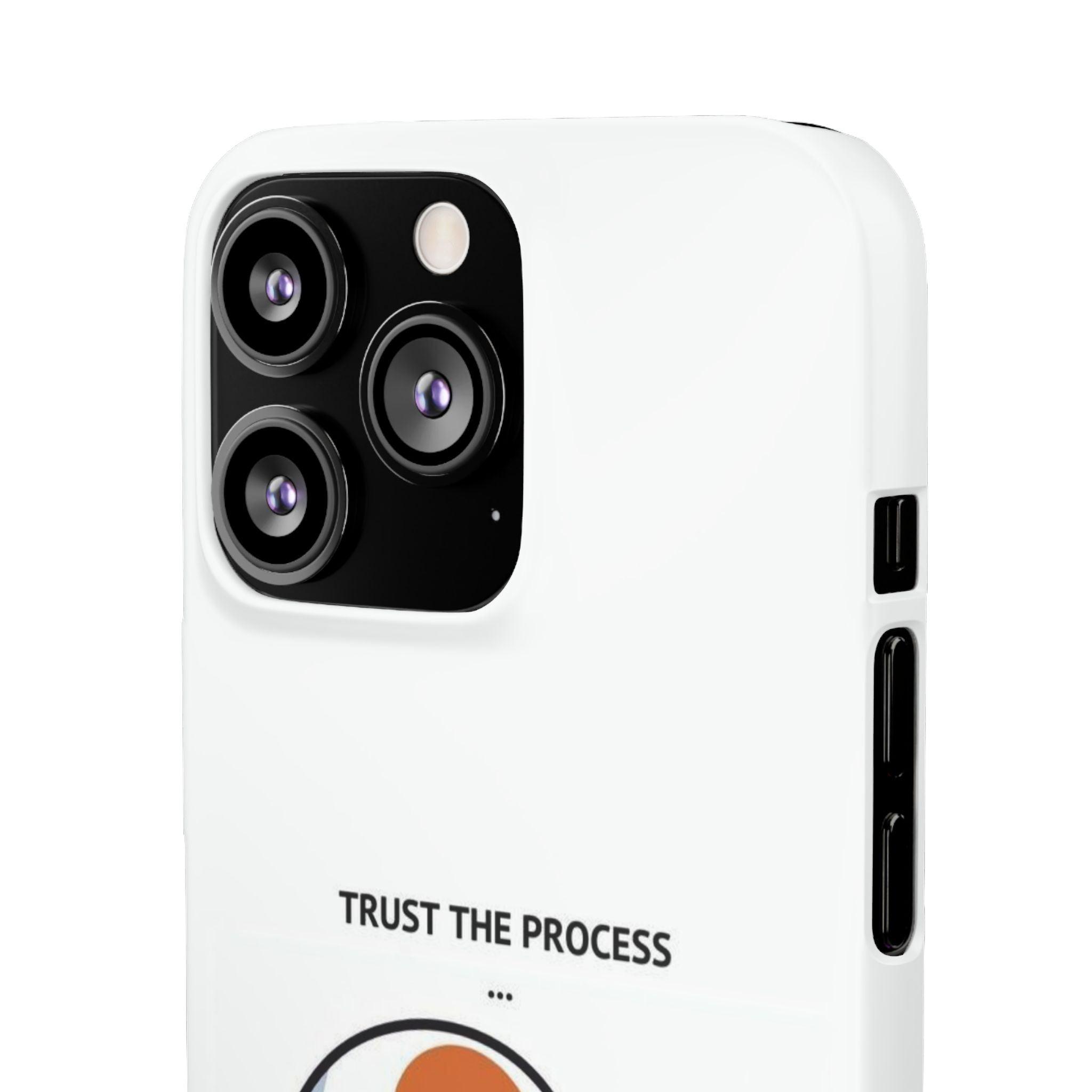 Snap Cases - "Trust The Process" - Yukan Iconic