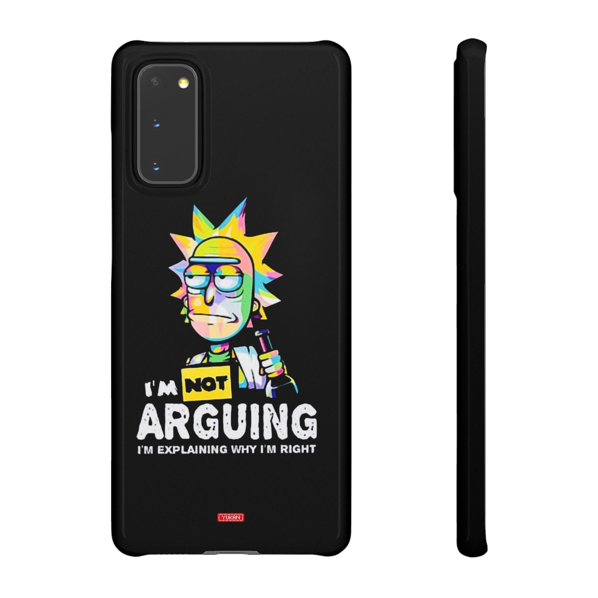 Snap Cases - "I Don't Arguing" - Yukan Iconic