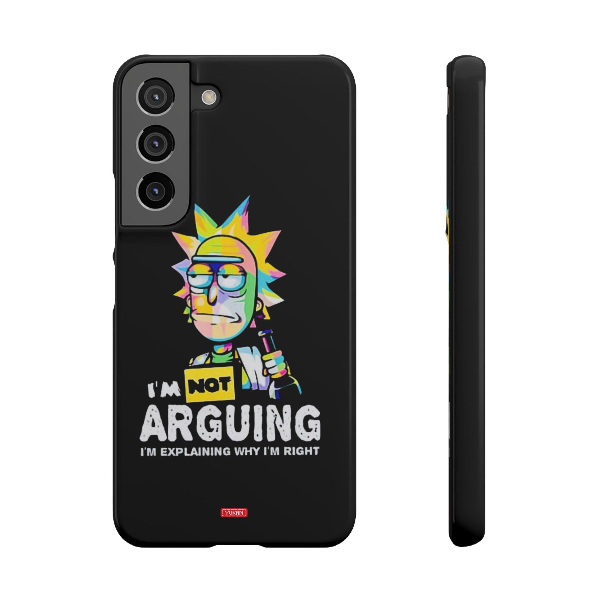 Snap Cases - "I Don't Arguing" - Yukan Iconic