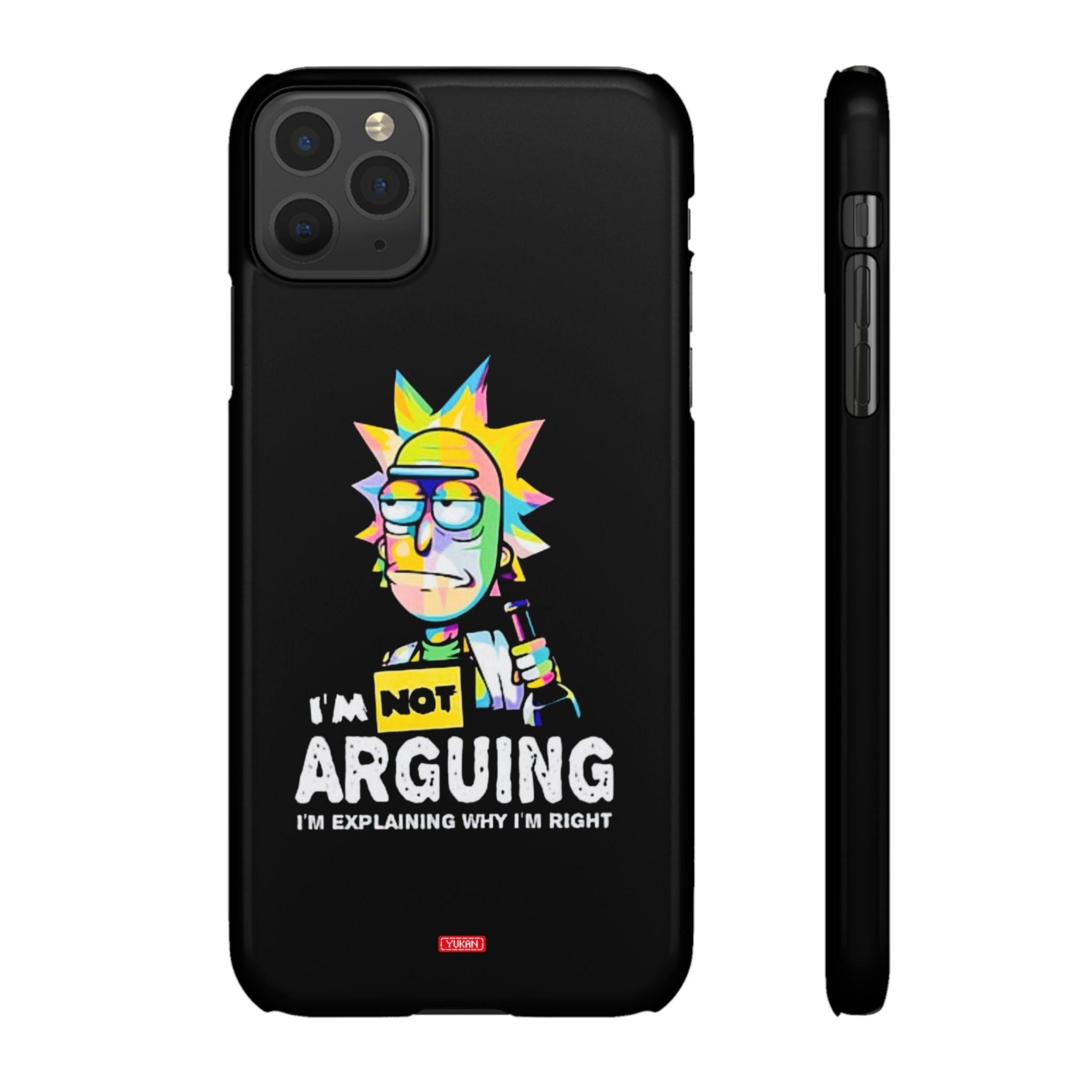 Snap Cases - "I Don't Arguing" - Yukan Iconic