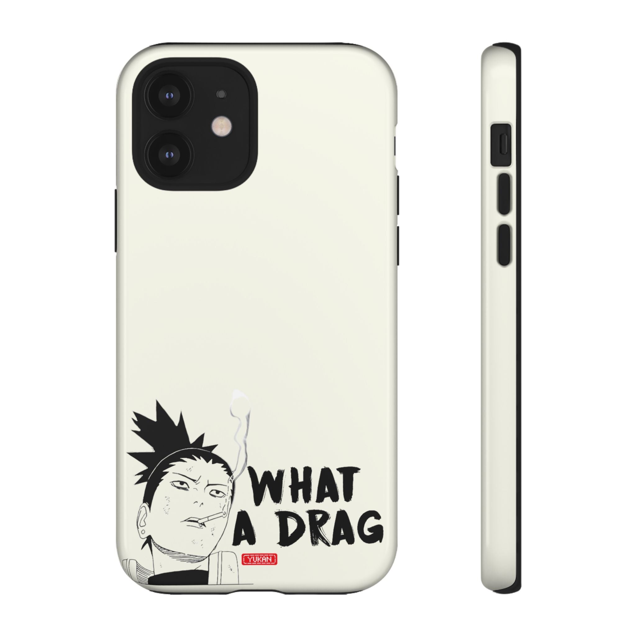 Tough Case - Shikamaru "What a Drag" - Yukan Iconic