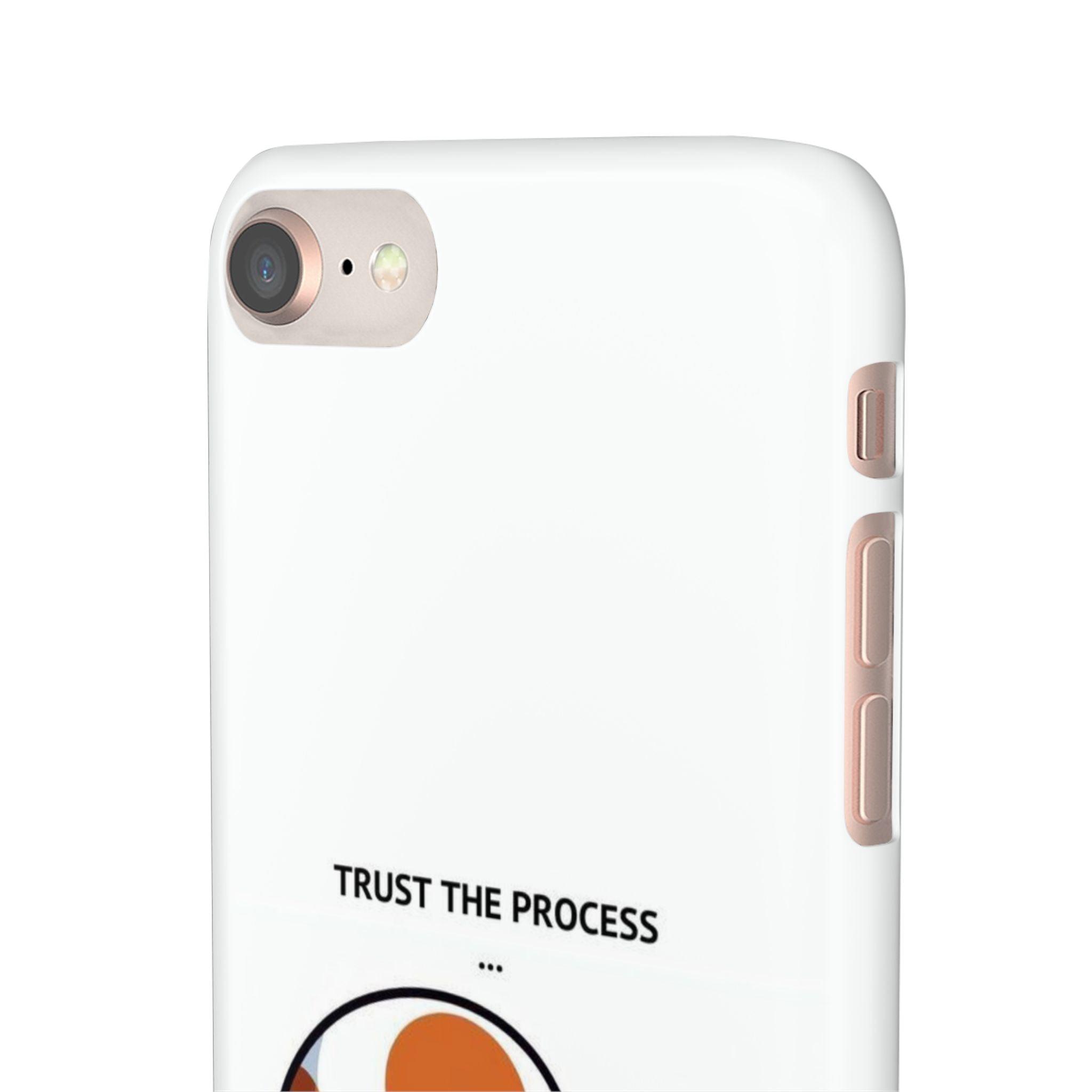 Snap Cases - "Trust The Process" - Yukan Iconic