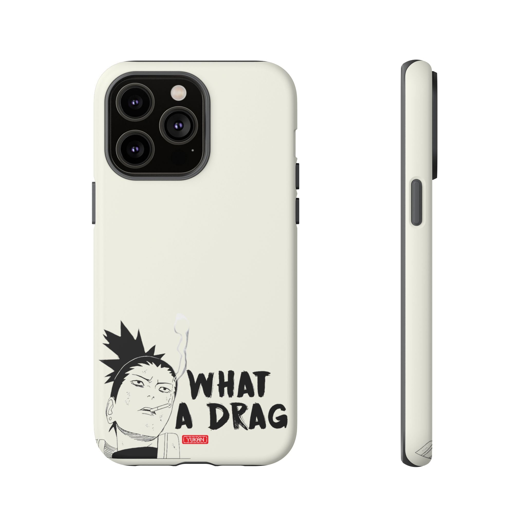 Tough Case - Shikamaru "What a Drag" - Yukan Iconic